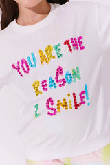 WHITE YOU ARE THE REASON I SMILE SWEATSHIRT