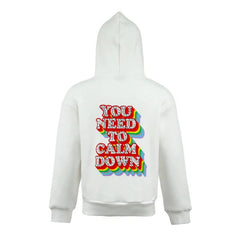 YOU NEED TO CALM DOWN HOODIE